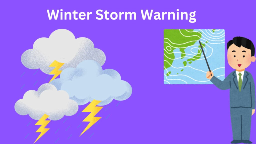 Winter Storm Warning