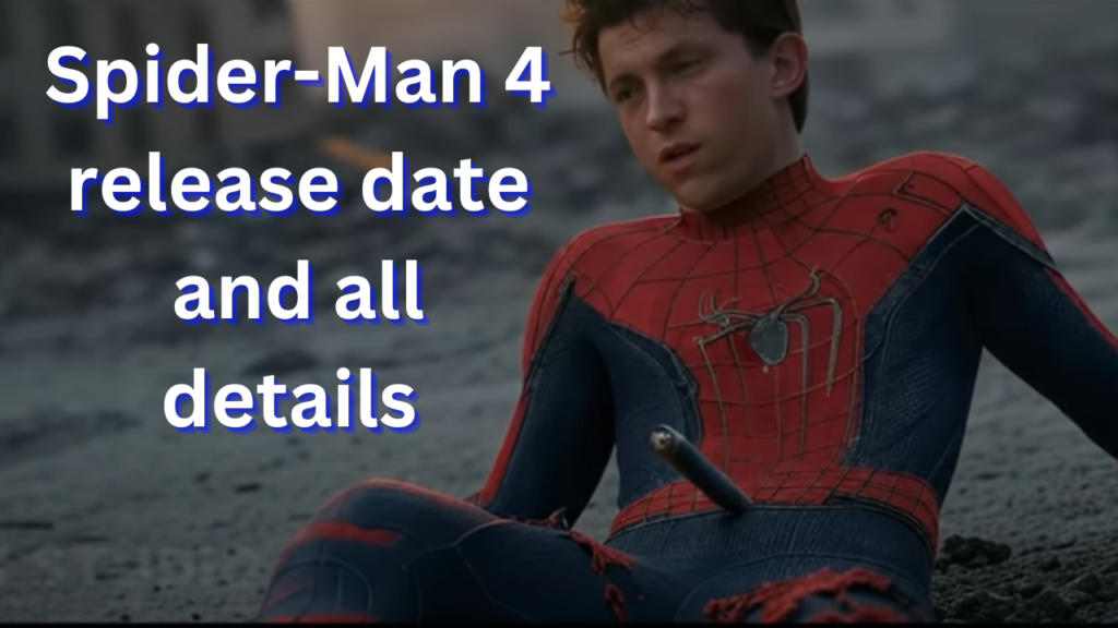 Spider-Man 4 Release Date