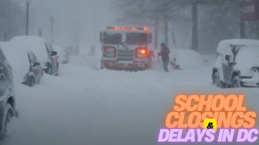 School Closings & Delays in DC